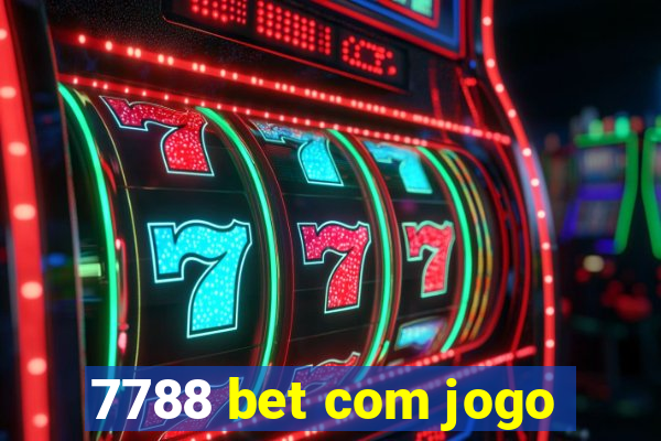 7788 bet com jogo